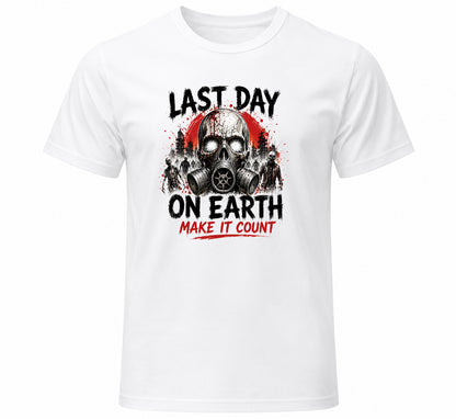 Last Day On Earth Make It Count white zombie graphic t-shirt